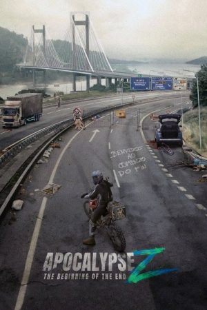 Apocalypse Z: The Beginning of the End (2024) poster