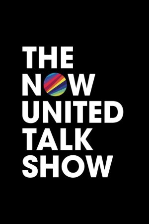 The Now United Talk Show (2018) poster