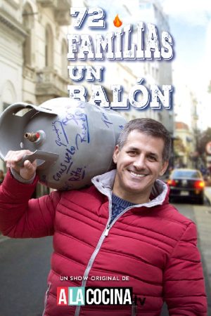 72 Familias & Un Balon (2018) poster