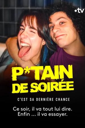 P*tain de soirée (2026) poster