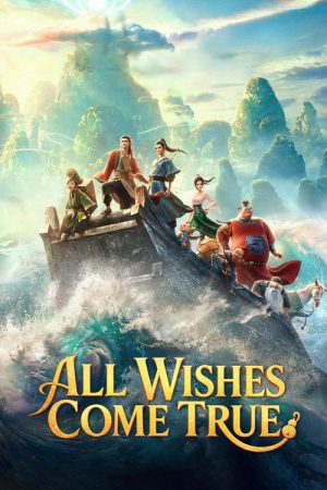 All Wishes Come True! (2026) — Cast, Story & Where to Watch | MovieLinkBD poster