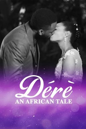 Dérè: An African Tale (2017) poster