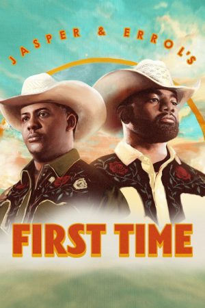 Jasper and Errol’s First Time (2019) poster