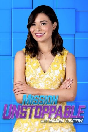 Mission Unstoppable (2019) poster