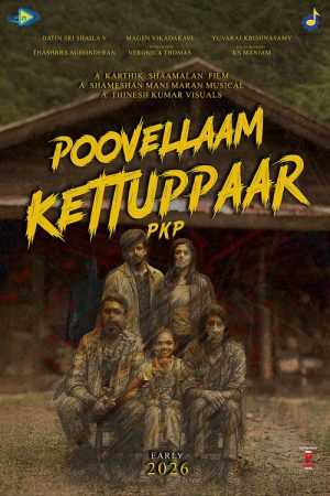 Poovellaam Kettuppaar (2026) poster