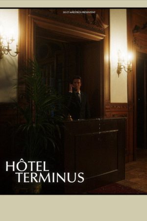 Hôtel Terminus (2026) poster