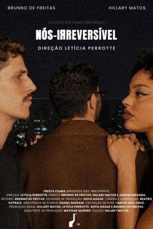 Nós-Irreversível (2026) poster