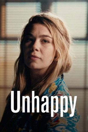 Unhappy (2023) poster