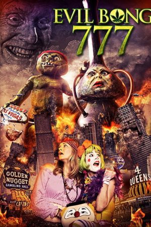 Evil Bong 777 (2018) poster