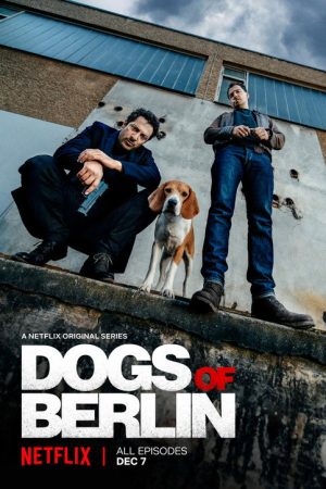 Dogs of Berlin (2018) poster