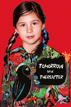 Tomorrow and Thereafter (2017) poster