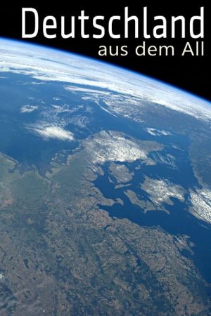 Deutschland aus dem All (2023) poster