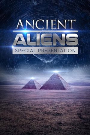 Ancient Aliens: Special Presentation (2022) poster