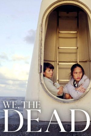 We, the Dead (2017) poster