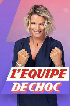 L’Équipe de choc (2023) poster