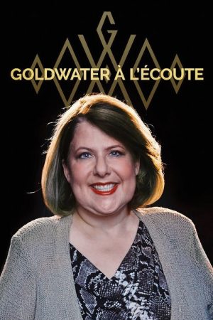 Goldwater à l’écoute (2018) poster