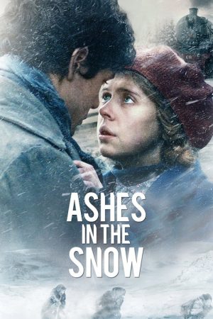 Ashes in the Snow (2018) poster