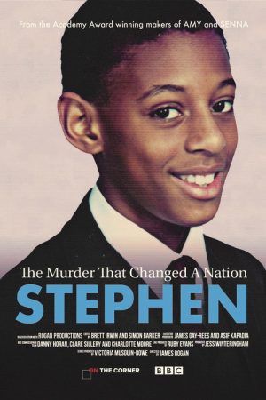 Stephen: The Murder That Changed a Nation (2018) poster