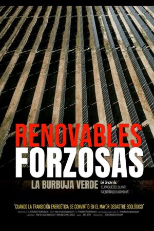 Forced Renewables (2025) poster