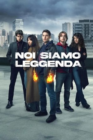 Noi siamo leggenda (2023) poster
