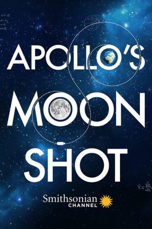 Apollo’s Moon Shot (2019) poster