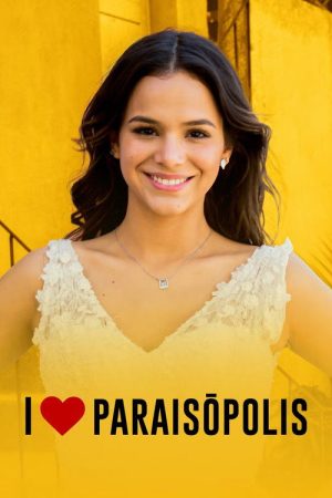 I Love Paraisópolis (2015) poster