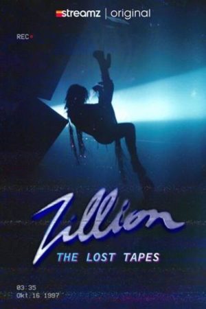 Zillion, The Lost Tapes (2023) poster