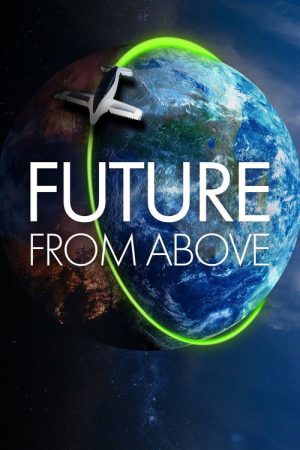 Future From Above (2023) poster