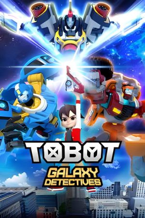 Tobot Galaxy Detectives (2021) poster