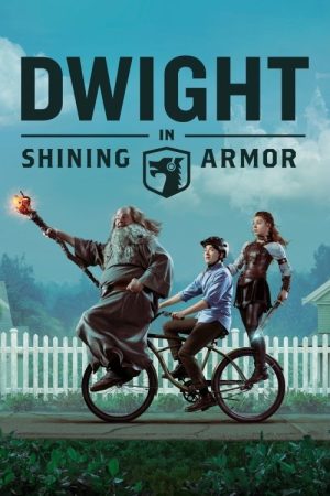Dwight in Shining Armor (2019) poster