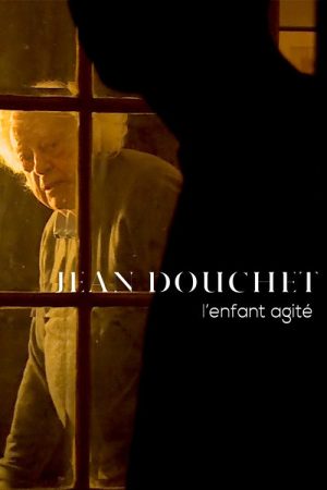Jean Douchet, Restless Child (2017) poster