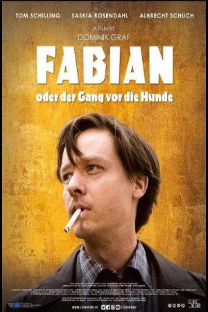Fabian oder der Gang vor die Hunde (2023) poster