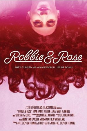 Robbie & Rose (2019) poster