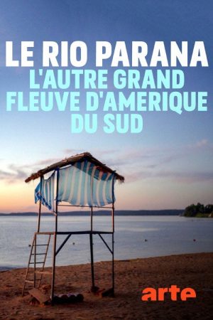 Der Paraná – Ein Fluss wie das Meer (2020) poster