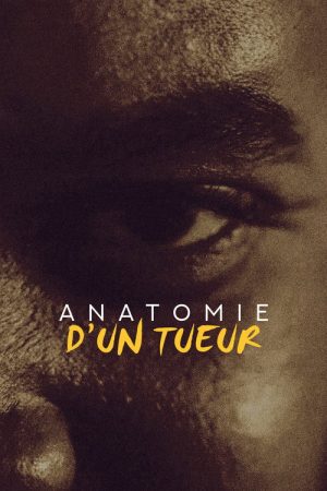 Anatomie d’un tueur (2018) poster
