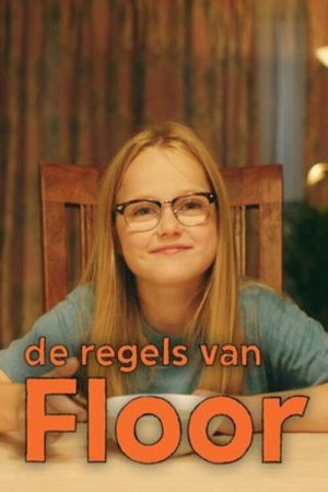 De Regels van Floor (2018) poster