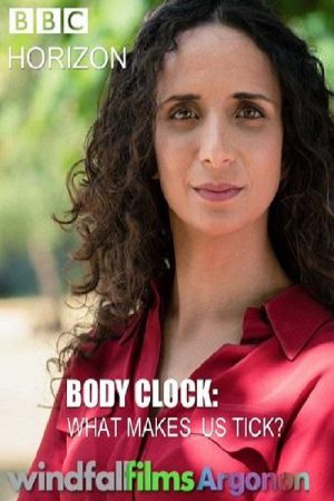 Horizon: Body Clock: What Makes Us Tick? (2018) poster