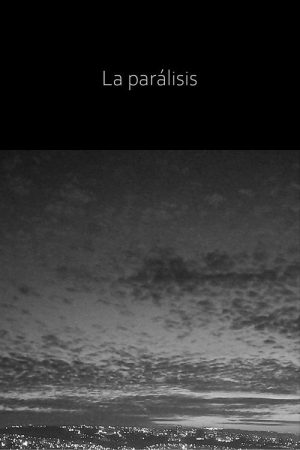 The Paralysis (2022) poster