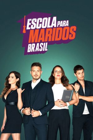 Escola para Maridos: Brasil (2016) poster