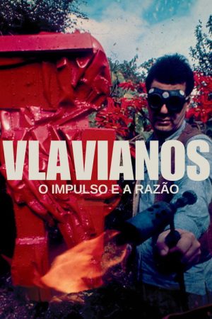 Vlavianos: Impulse and Reason (2025) poster