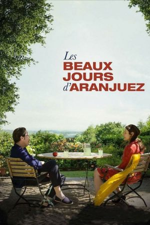 The Beautiful Days of Aranjuez (2016) poster
