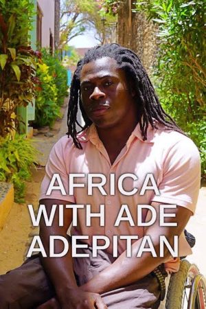 Africa with Ade Adepitan (2019) poster