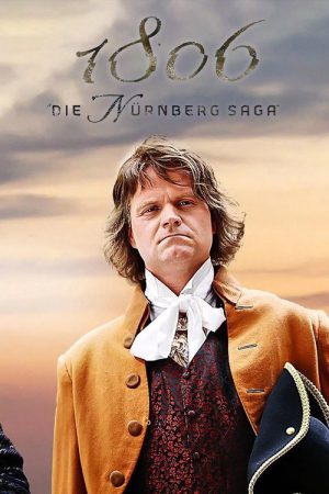 1806 – Die Nürnberg Saga (2021) poster