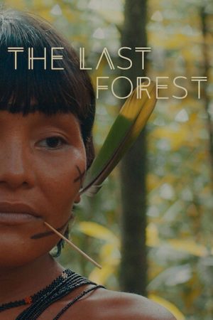 The Last Forest (2021) poster