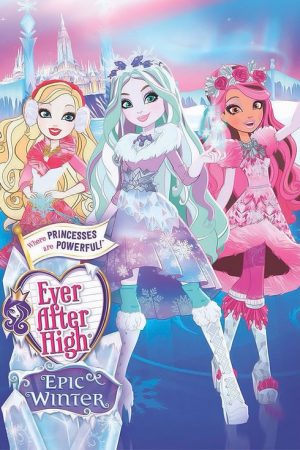 Ever After High: Epic Winter (2016) poster