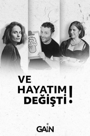 Ve Hayatım Değişti (2021) poster