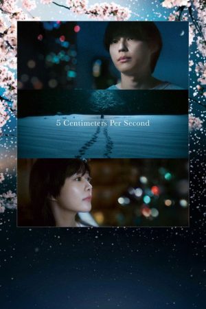 5 Centimeters per Second (2025) poster