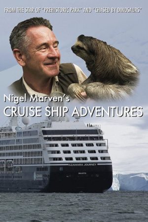 Nigel Marven’s Cruise Ship Adventures (2016) poster