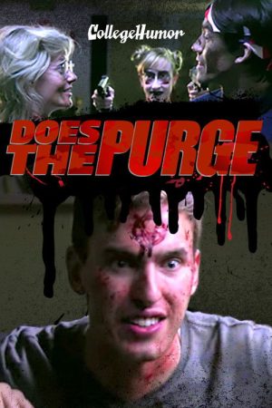 CollegeHumor Does the Purge (2016) poster