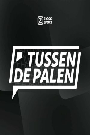 Ziggo Sport: Tussen de Palen (2020) poster
